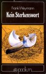 Umschlagvignette, Frank Weymann - Bucheinband „Kein Sterbenswort“ - Verlag Neues Leben, Berlin, 19,5 x 12 cm, 1981