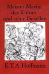 Umschlagvignette E.T.A Hoffmann „Meister Martin der Küfner und seine Gesellen“ - Union Verlag Berlin; 19 x 12,5 cm; 1976