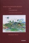 Winfried Wolk „Vom ungewissen Reisen ins Ungewisse“ - Kerber Verlag Bielefeld; 24,5 x 17,5 cm; 2012